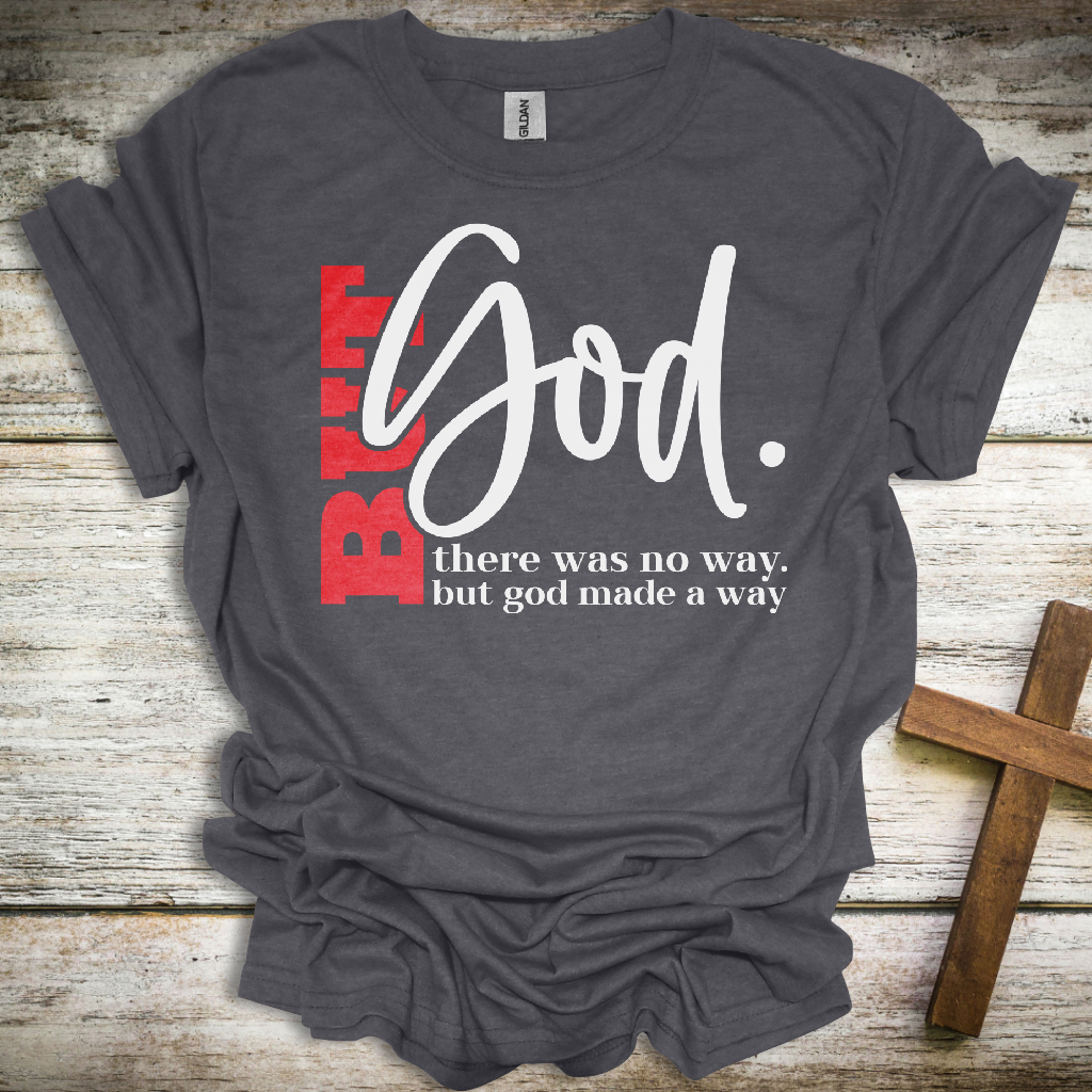 But God T-Shirt – Inspirational Christian Unisex Tee – Faith Over Fear Softstyle Shirt