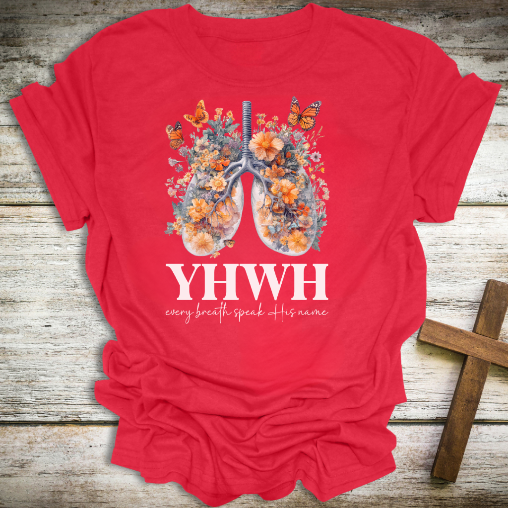 YHWH Every Breath Speak His Name T-Shirt – Faith-Inspired Apparel
