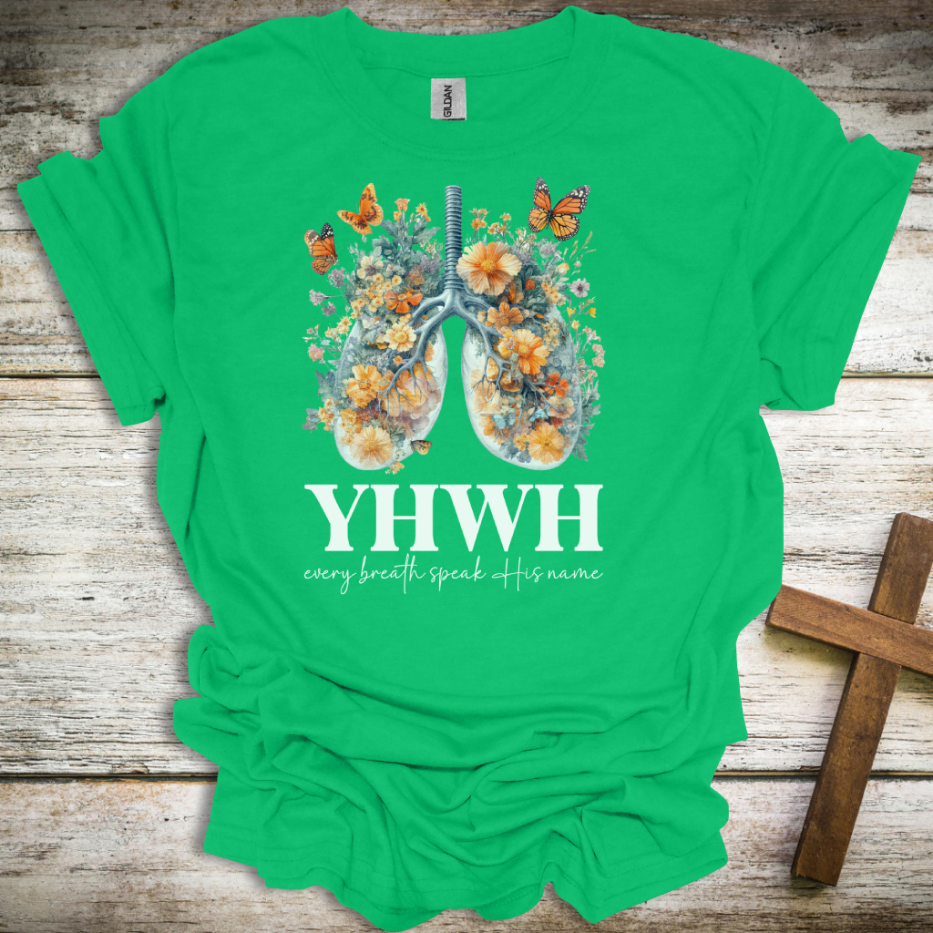 YHWH Every Breath Speak His Name T-Shirt – Faith-Inspired Apparel