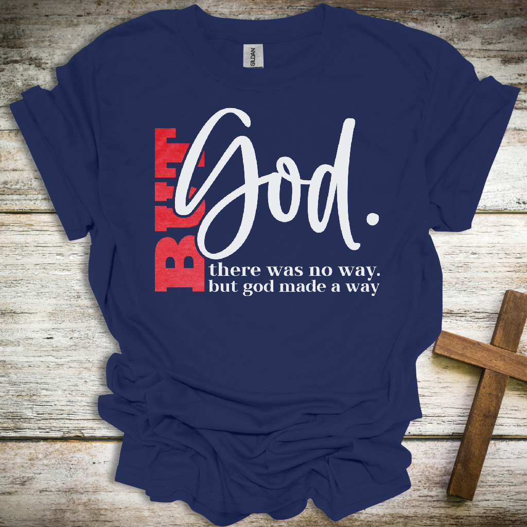 But God T-Shirt – Inspirational Christian Unisex Tee – Faith Over Fear Softstyle Shirt
