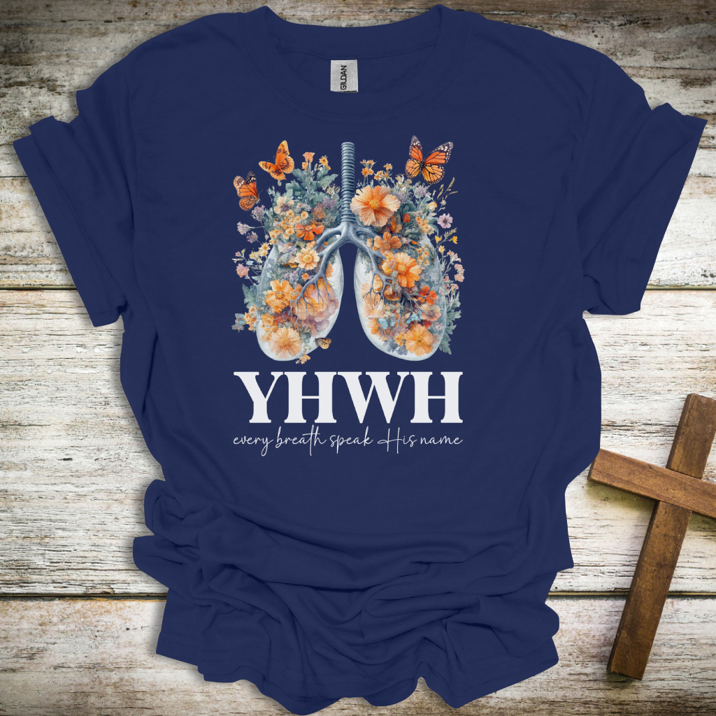 YHWH Every Breath Speak His Name T-Shirt – Faith-Inspired Apparel