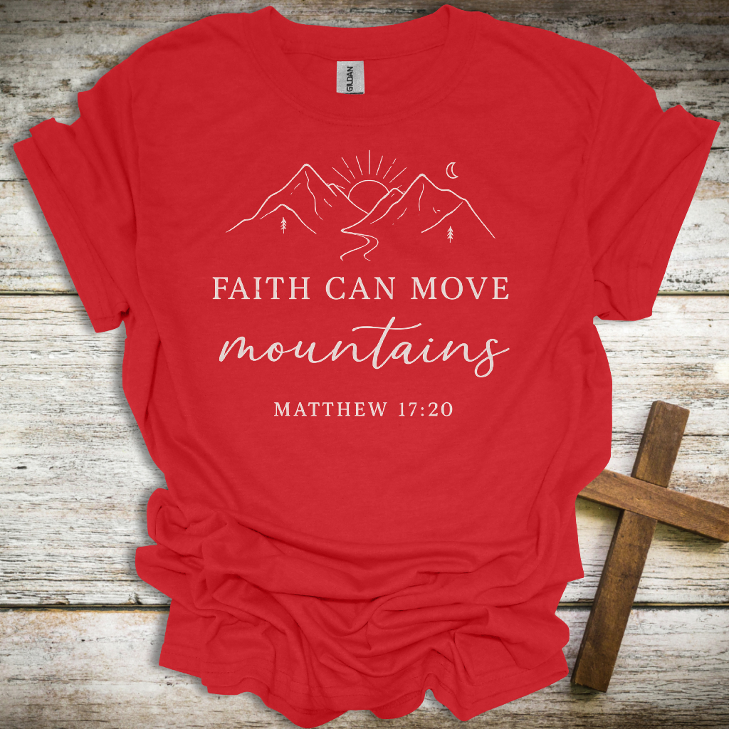 Inspirational Mountain Faith T-Shirt - Matthew 17:20