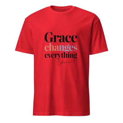 Grace Changes Everything T-Shirt – Ephesians 2:8 Faith Tee