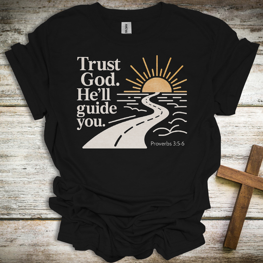 Trust God T-Shirt – Proverbs 3:5–6 Christian Unisex Tee – Faith-Based Encouragement Shirt