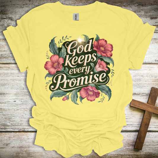 God Keeps Every Promise T-Shirt – Faith-Filled Floral Christian Tee – Unisex Scripture Shirt