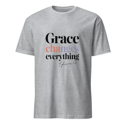 Grace Changes Everything T-Shirt – Ephesians 2:8 Faith Tee