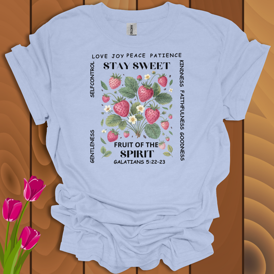Fruit of the Spirit Shirt – Stay Sweet Bible Verse Tee (Galatians 5:22–23)