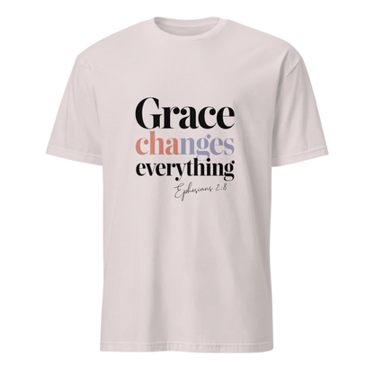 Grace Changes Everything T-Shirt – Ephesians 2:8 Faith Tee